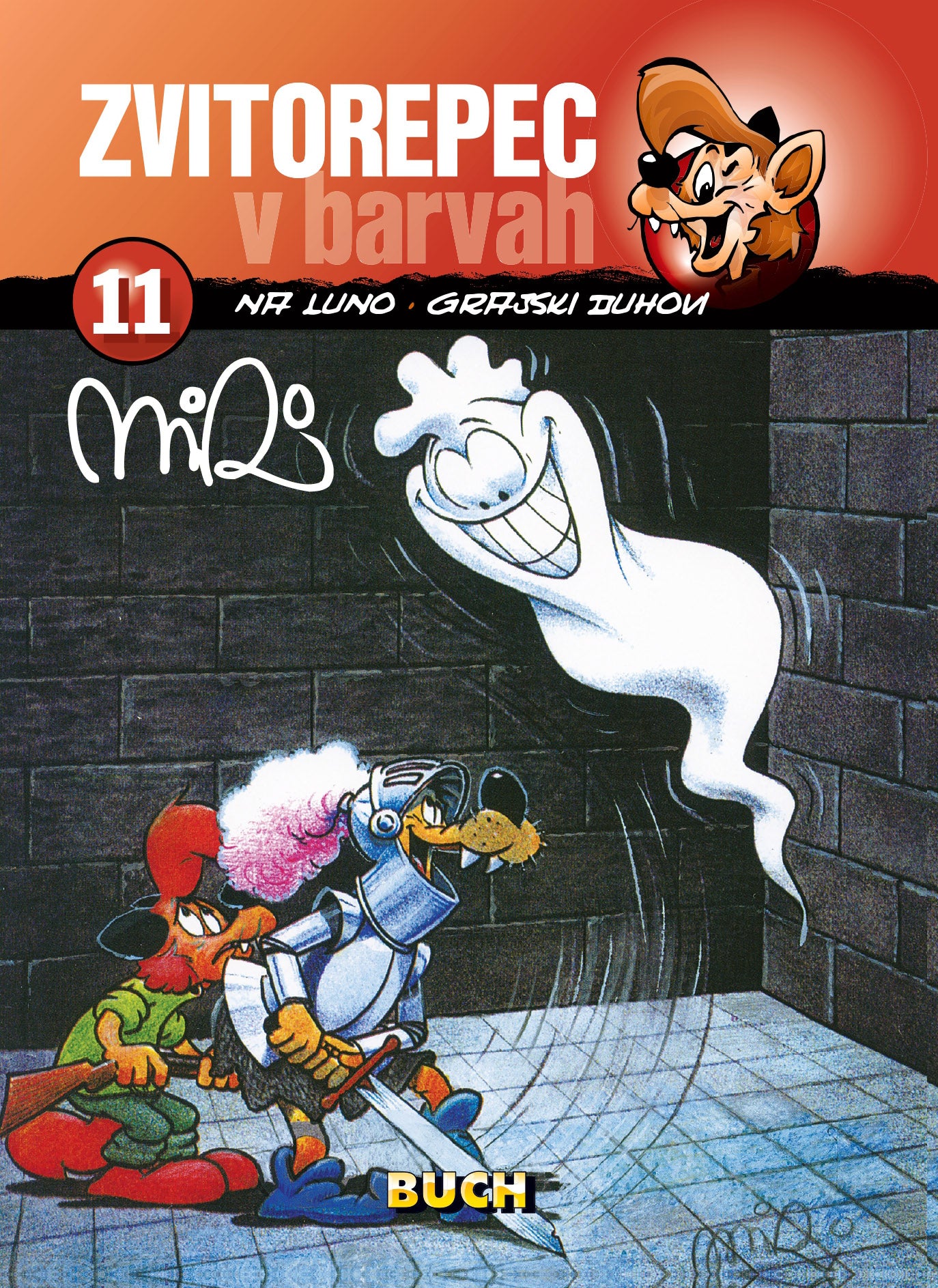 Zvitorepec v barvah 11: Na luno; Grajski duhovi