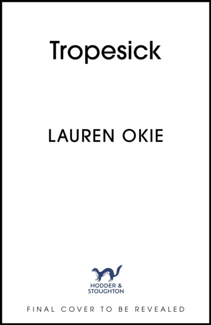 Tropesick