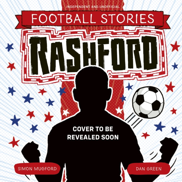 Football Stories: Rashford