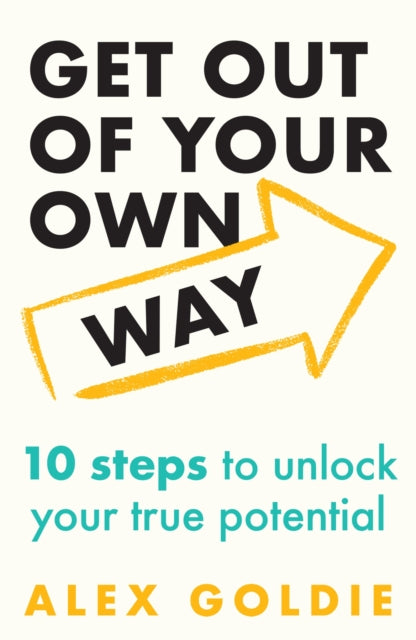 Get Out of Your Own Way
