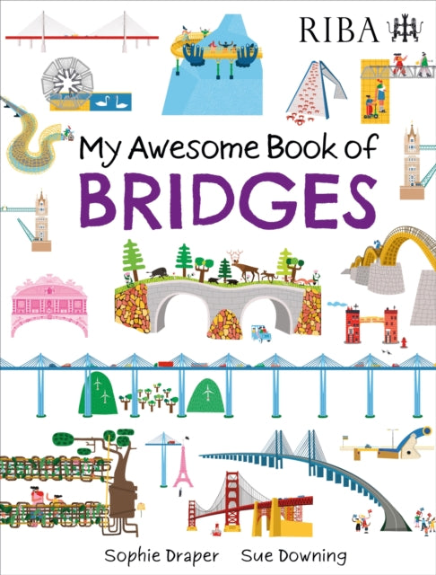 My Awesome Book of: Bridges