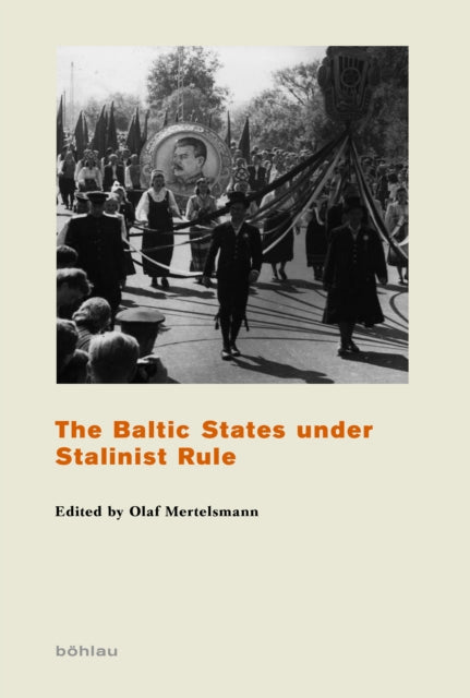 Baltic States under Stalinist Rule