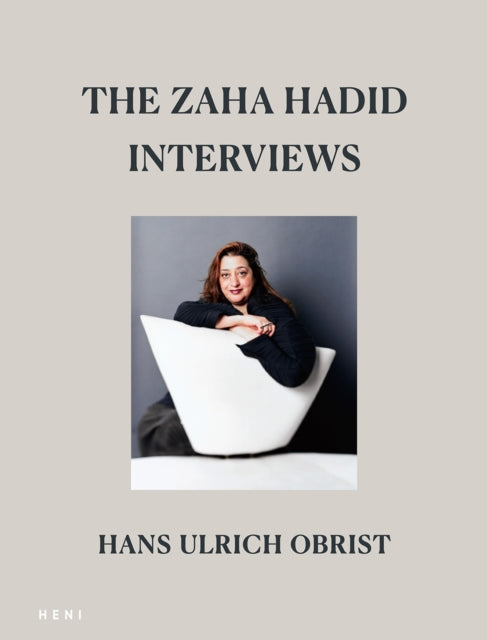 Zaha Hadid Interviews