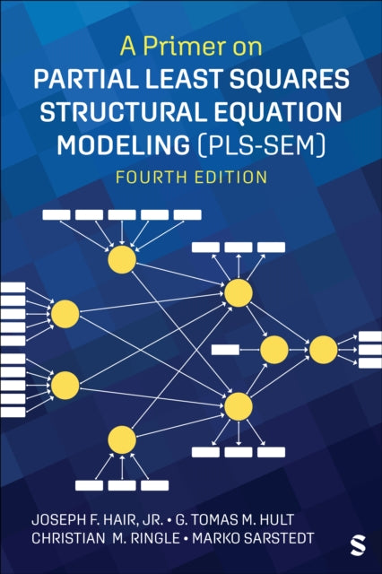 Primer on Partial Least Squares Structural Equation Modeling (PLS-SEM)