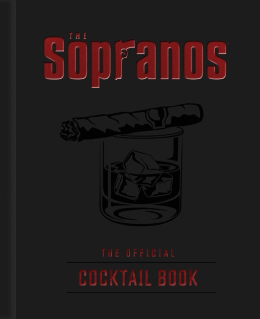 Sopranos: The Official Cocktail Book