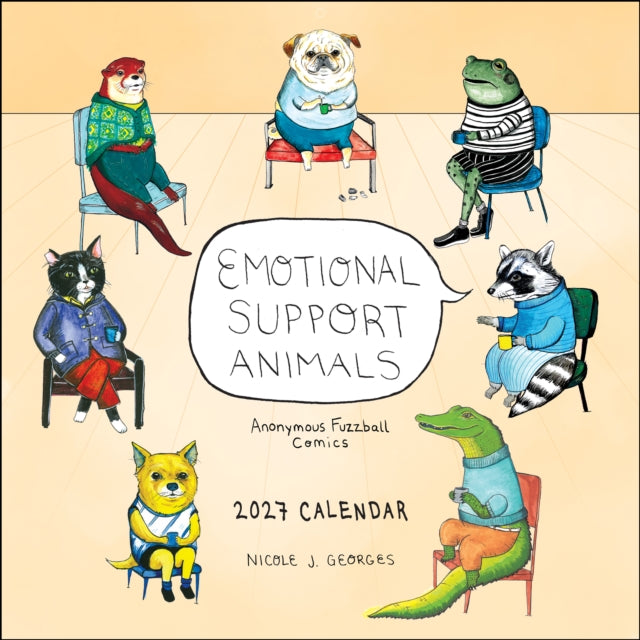 Emotional Support Animals 2027 Wall Calendar