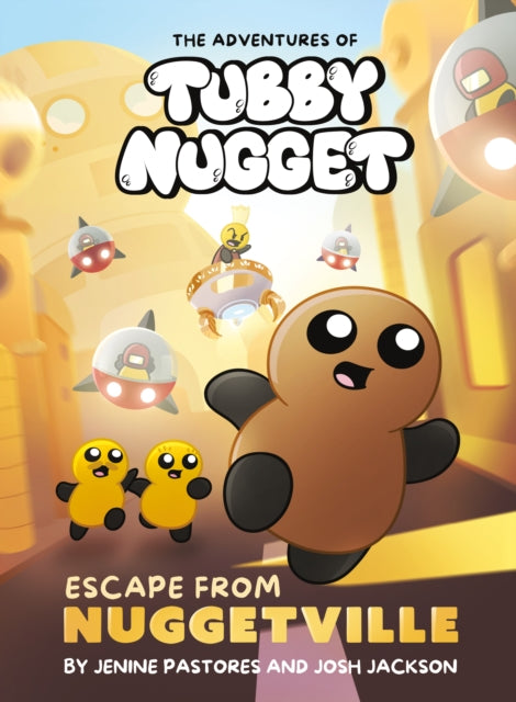 Adventures of Tubby Nugget: Escape from Nuggetville #1