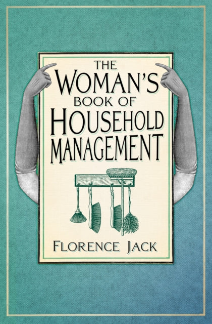 Woman's Book of Household Management