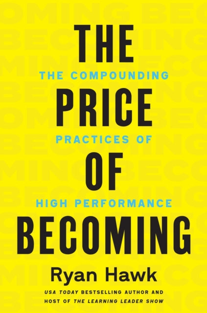 Price of Becoming