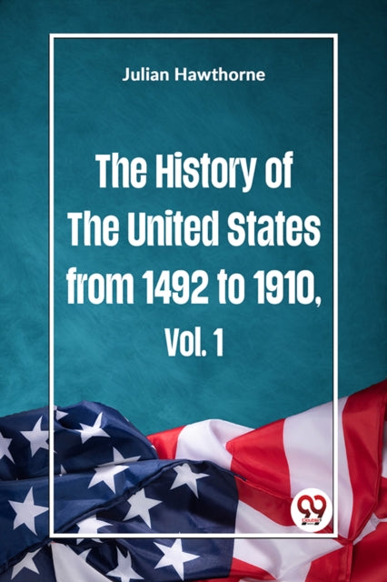 History of the United States from 1492 to 1910