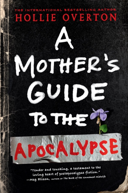 Mother's Guide to the Apocalypse
