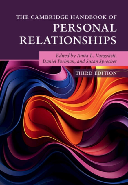 Cambridge Handbook of Personal Relationships
