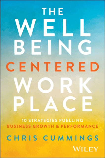 Wellbeing Centered Workplace