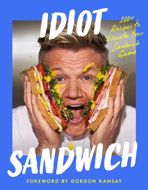 Idiot Sandwich