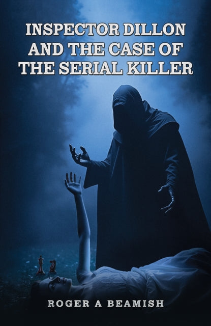 Inspector Dillon and the Case of the Serial Killer
