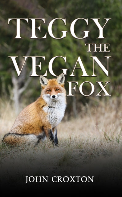 Teggy, the Vegan Fox