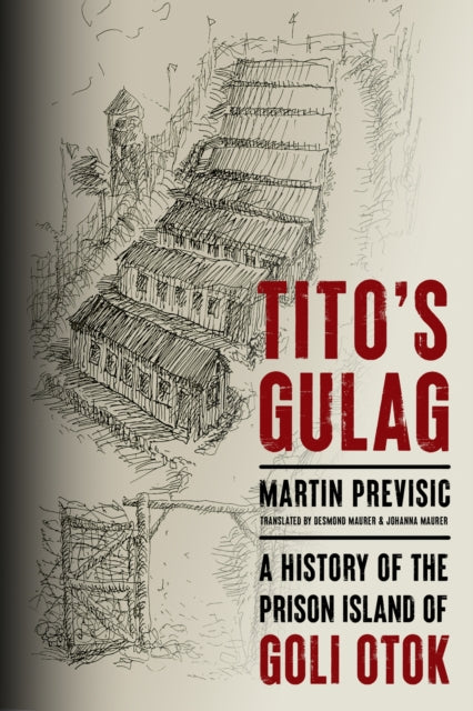 Tito's Gulag