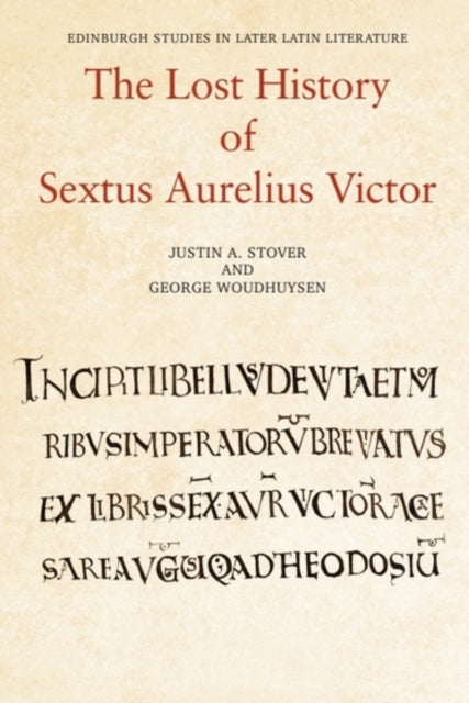 Lost History of Sextus Aurelius Victor