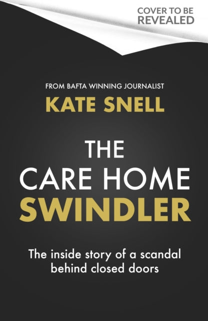 Care Home Swindler