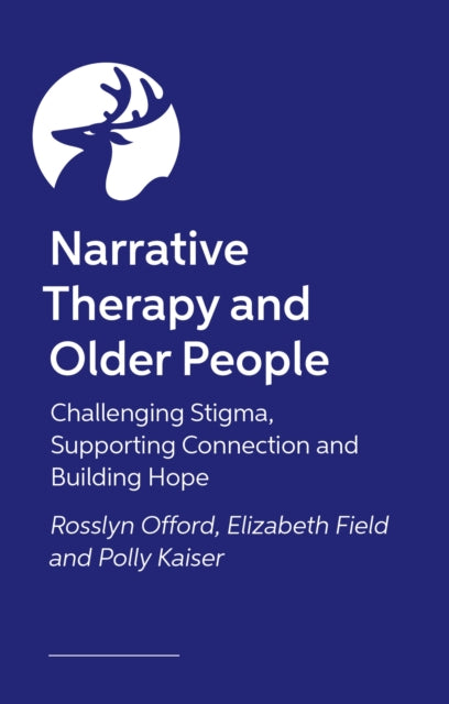 Narrative Therapy and Older People