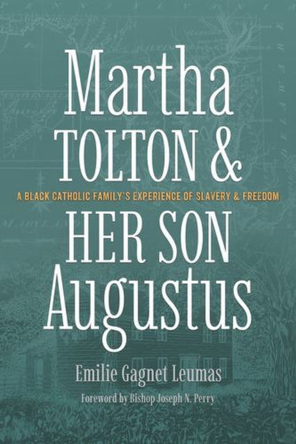 Martha Tolton and Her Son Augustus
