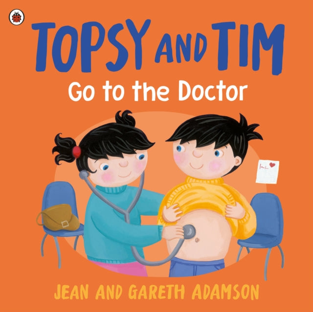 Topsy and Tim: Go to the Doctor