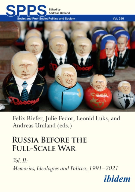Russia Before the Full-Scale War Vol. II