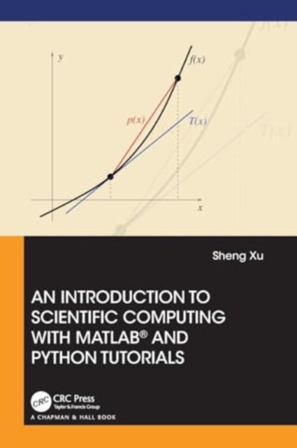 Introduction to Scientific Computing with MATLAB® and Python Tutorials