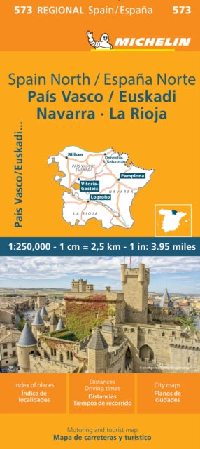 Pais Vasco Navarra Euskadi La Rioja - Michelin Regional Map 573