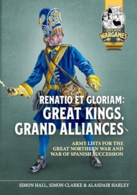 Renatio et Gloriam: Great Kings, Grand Alliances