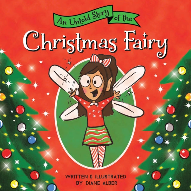 Untold Story of the Christmas Fairy