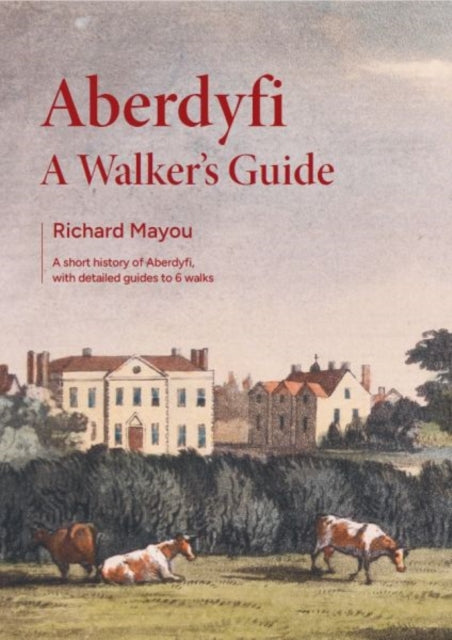 Aberdyfi - A Guide Book
