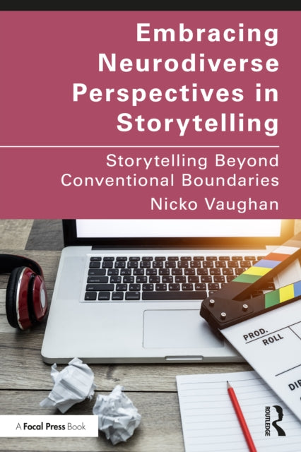 Embracing Neurodiverse Perspectives in Storytelling