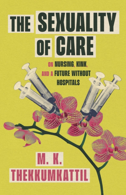 Sexuality of Care