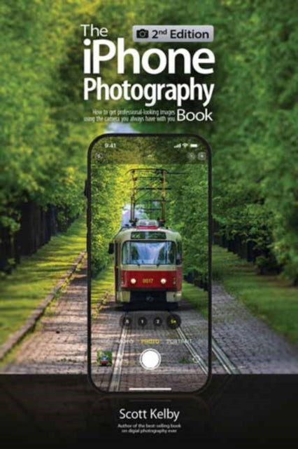 iPhone Photography Book (2nd Edition)