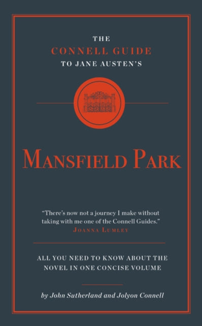 Connell Guide to Jane Austen's Mansfield Park