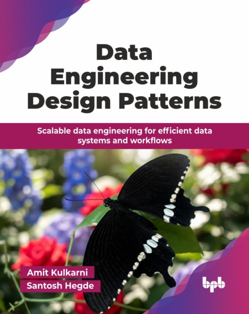 Data Engineering Design Patterns
