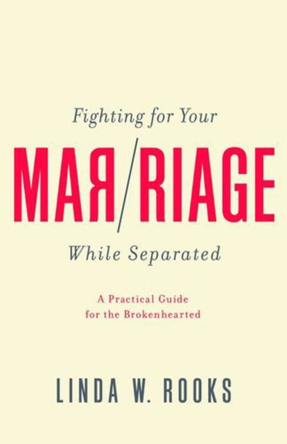 Fighting for Your Marriage While Separated