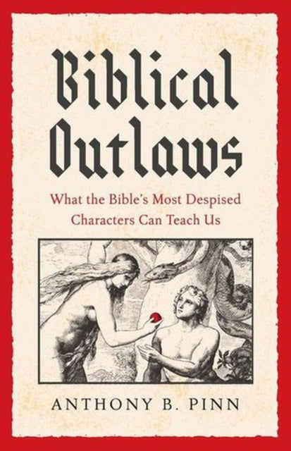 Biblical Outlaws