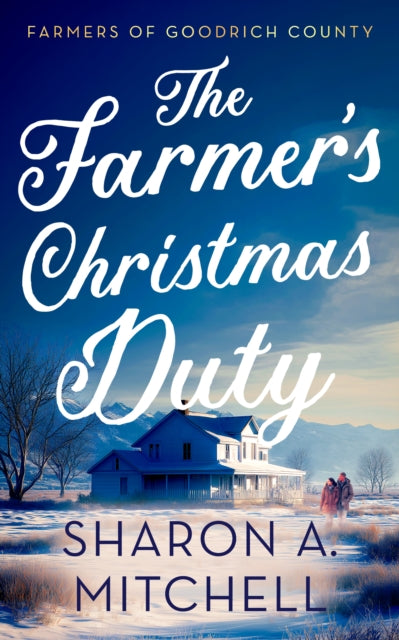 Farmer’s Christmas Duty