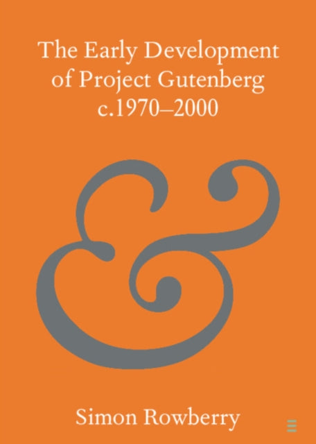 Early Development of Project Gutenberg c.1970–2000