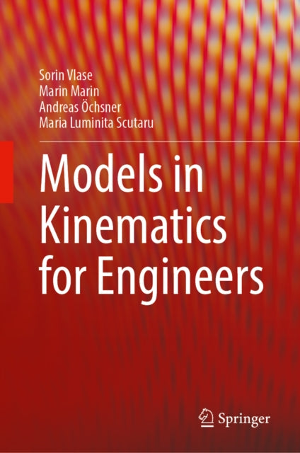 Models in Kinematics for Engineers