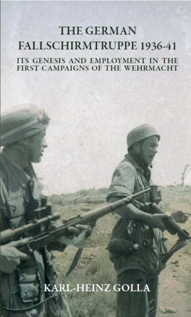 German Fallschirmtruppe 1936-41 (Revised Edition)