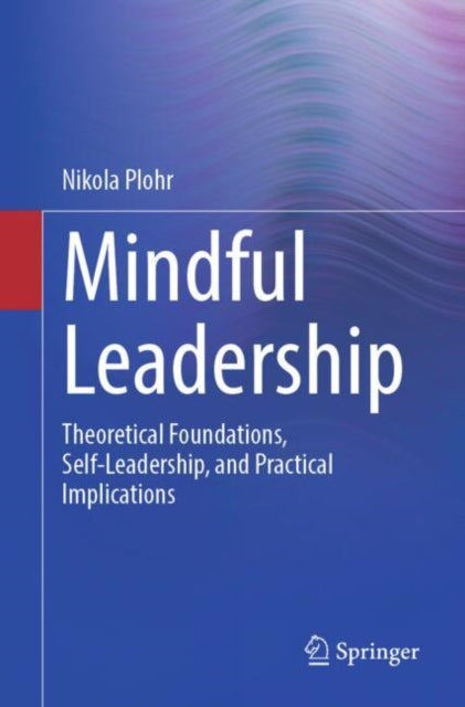 Mindful Leadership