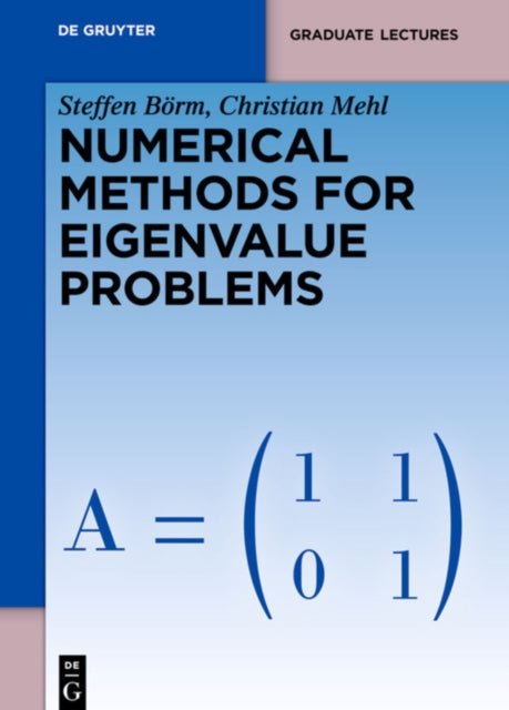 NUMERICAL METHODS FOR EIGENVALUE PROBLEMS