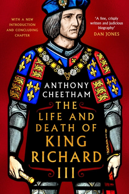 Life and Death of Richard III