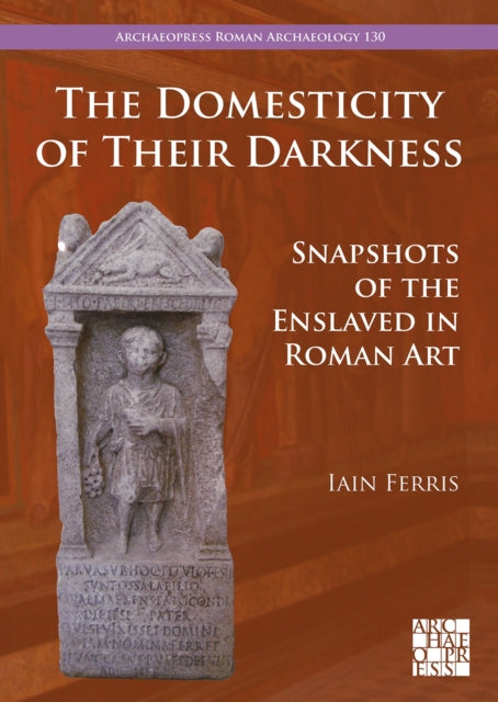 Domesticity of Their Darkness