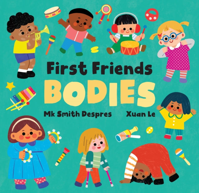 First Friends: Bodies