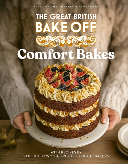 Great British Bake Off: Comfort Bakes