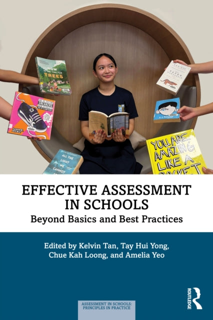Effective Assessment in Schools